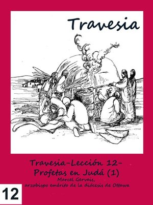 cover image of Travesia-Lección 12- Profetas en Judá (1)